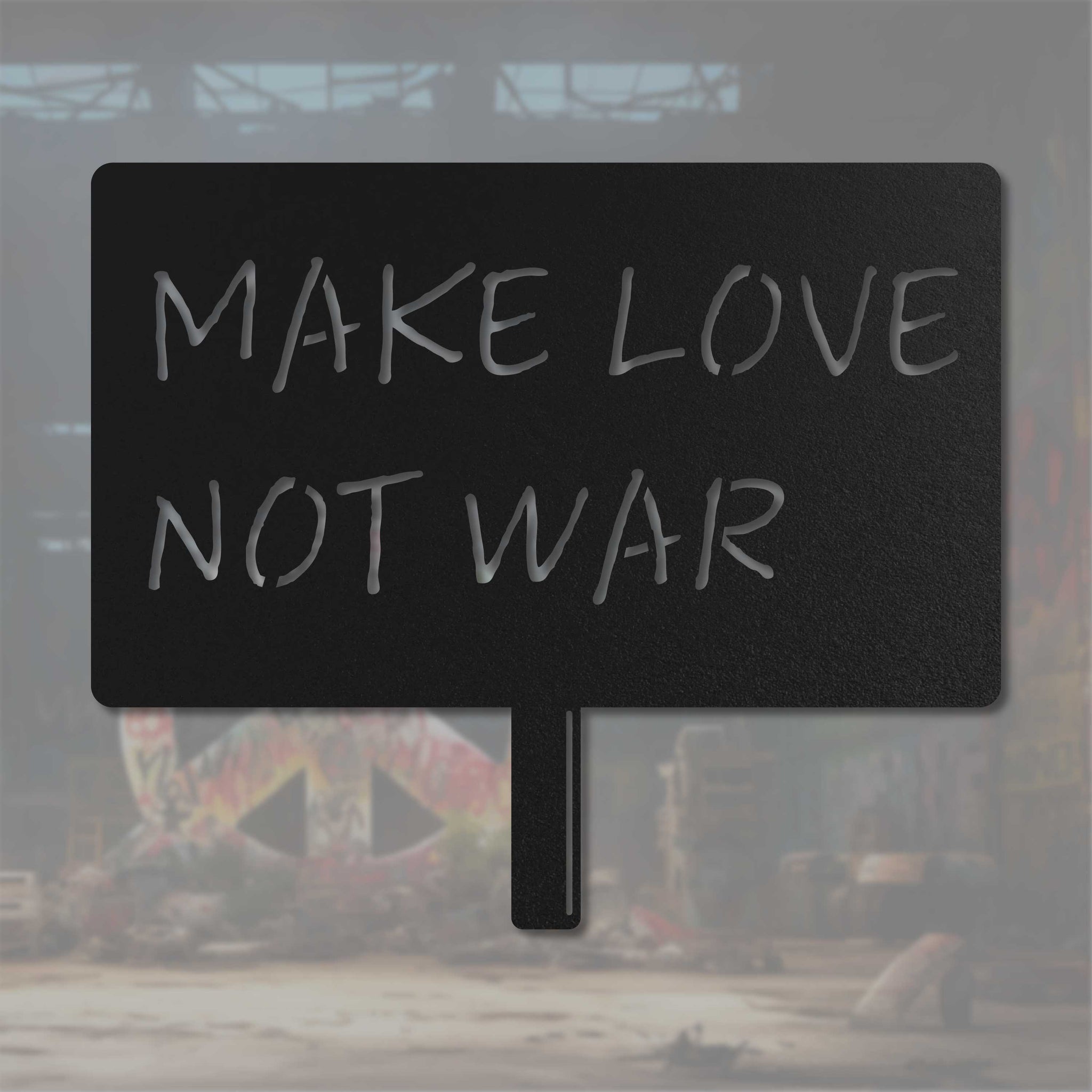 Enseigne - faites l'amour pas la guerre (Make Love Not War)