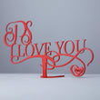 Plaque métallique Steelmonks, P.S. I Love You. Décoration murale de la Saint-Valentin disponible en plusieurs tailles et couleurs.